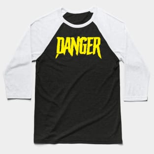 Danger Baseball T-Shirt